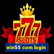 win55 com login